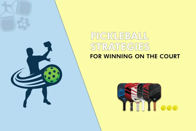 Basic Pickleball Strategies for Winning on the Court